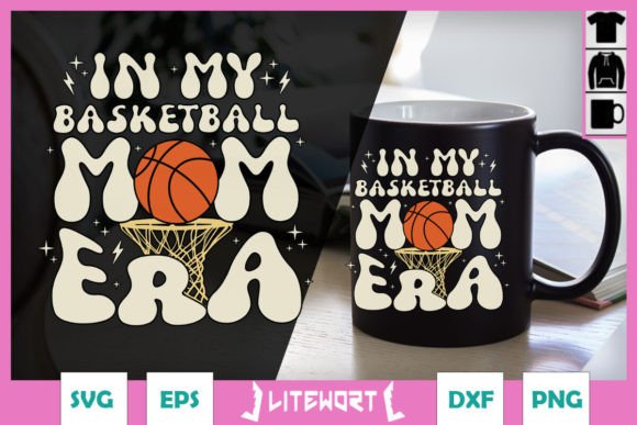 Basketball Mom Era SVG: Graphics & Crafts Review