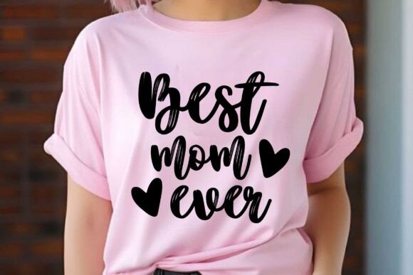 Best Mom Ever SVG: Crafts & Graphics Review