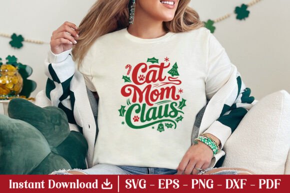 Cat Mom Claus SVG: Festive Graphics for Crafts