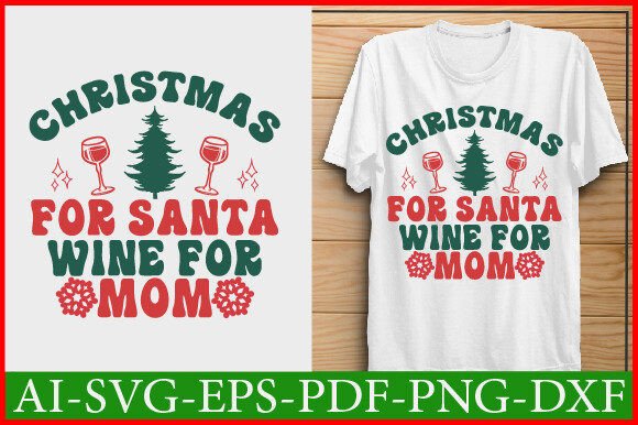 Christmas for Santa Wine for Mom