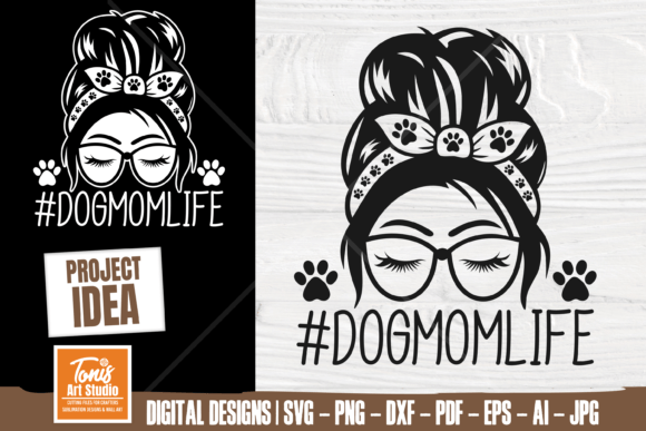 Dog Mom Life SVG: Graphics for Crafts