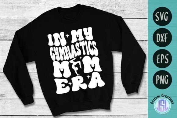 Gymnastics Mom Era SVG for Crafts and Graphics