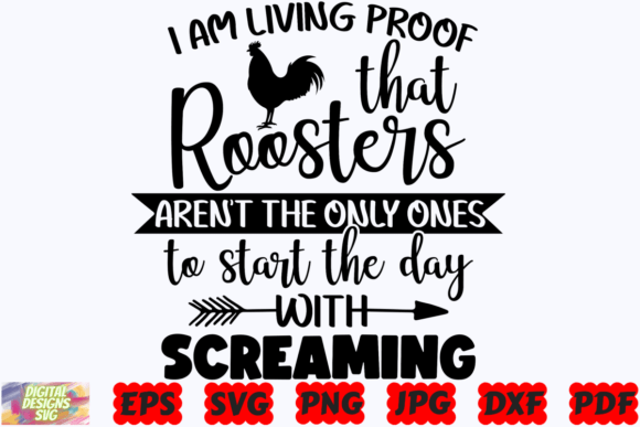 I Am Living Proof Roosters SVG: Graphics for Crafts
