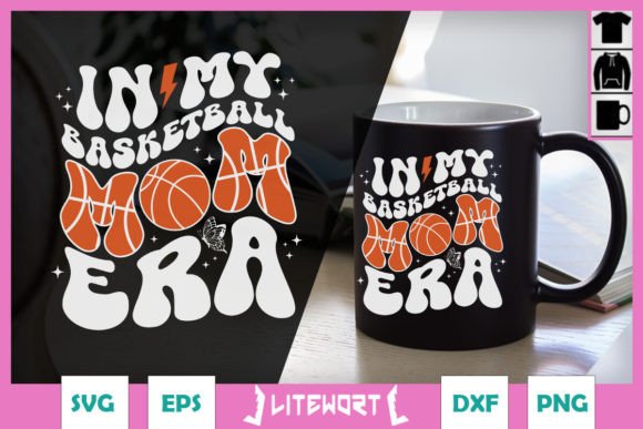 In My Basketball Mom Era SVG: Graphics for Crafts