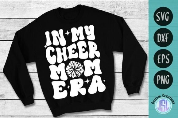 In My Cheer Mom Era SVG: Retro Graphics for Crafts