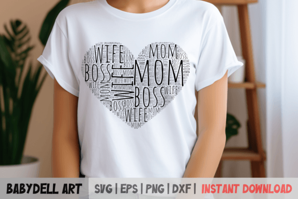 Wife Mom Boss SVG File - Mother's Day